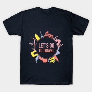 Let's Go Travel T-Shirt